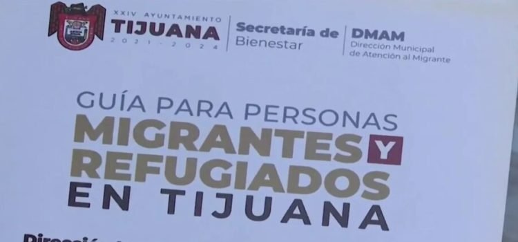Actualizan guía para personas migrantes y refugiados en Tijuana